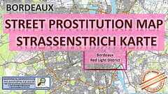 Bordeaux, France, Sex Map, Street Map, Massage Parlours, Brothels, Whores, Callgirls, Bordell, Freelancer, Streetworker, Prostitutes Thumb